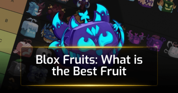Blox Fruits: What is the Best Fruit Blox Fruits: What is the Best Fruit