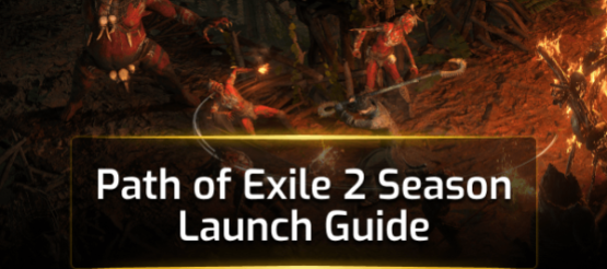 Path of Exile 2 League Launch Guide Path of Exile 2 League Launch Guide
