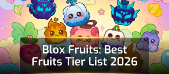 Blox Fruits: Best Fruits Tier List 2026