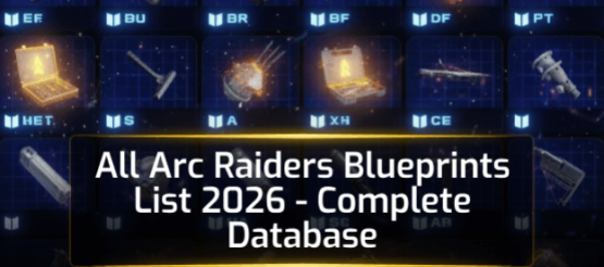 All Arc Raiders Blueprints List 2026 - Complete Database