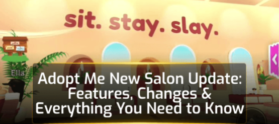 Adopt Me New Salon Update Guide Adopt Me New Salon Update Guide