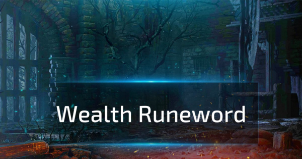 Wealth Runeword - D2R 2.8
