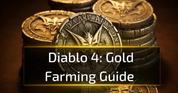 Diablo 4: Gold Farming Guide