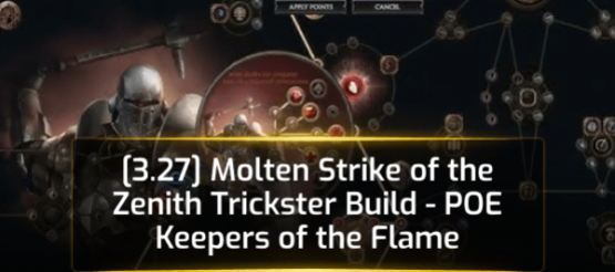 [3.27] Molten Strike of the Zenith Trickster Build - POE Keepers of the Flame