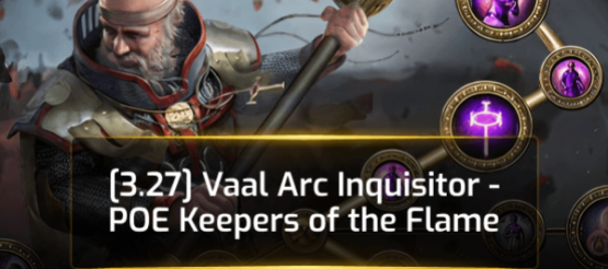 [3.27] Vaal Arc Inquisitor - POE Keepers of the Flame