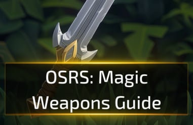 OSRS Magic Weapons Guide