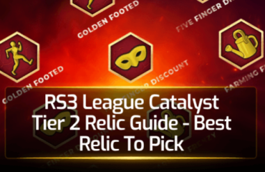 RS3 League Catalyst Tier 2 Relic Guide - Best Relic To Pick