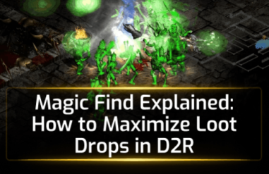 Magic Find Explained: How to Maximize Loot Drops in D2R