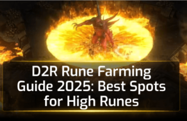 D2R Rune Farming Guide 2025: Best Spots for High Runes