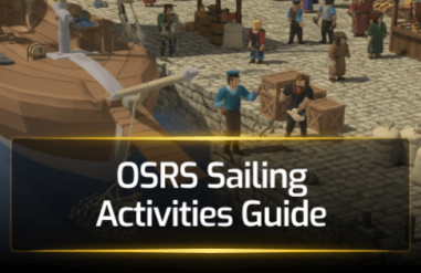 OSRS Sailing Activities Guide