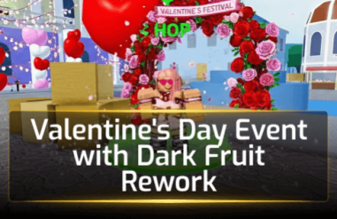 Blox Fruits: Valentine Day Event with Dark Fruit Rework