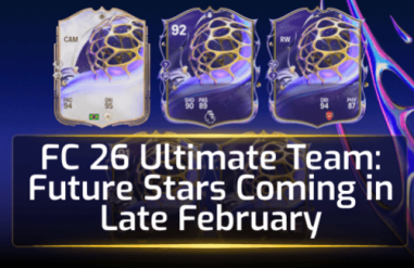 FC 26 Ultimate Team: Future Stars Coming
