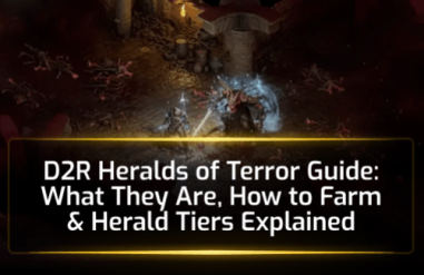 D2R Heralds of Terror Guide: Spawn Mechanics, Herald Tiers & Farming Loop