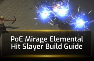 Path of Exile: Mirage - Elemental Hit Slayer Build Guide