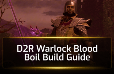D2R Warlock Blood Boil Build — Season 14 Best Endgame Starter
