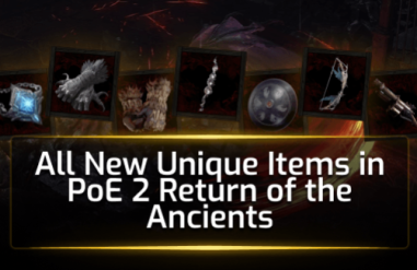 PoE 2 Return of the Ancient: All New Unique Items