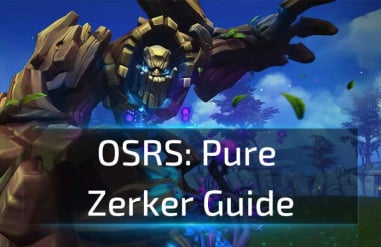 OSRS Pure Zerker Guide 2025