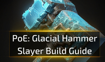 Path of Exile Glacial Hammer Slayer Build Guide 3.24