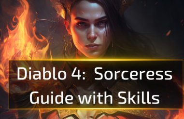 Diablo 4 Sorceress Guide with Skills