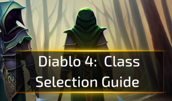 Class Selection Guide for Diablo 4