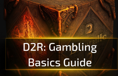 D2R 2.8 Gambling Basics Guide