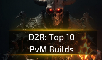 Top 10 D2R PvM Builds