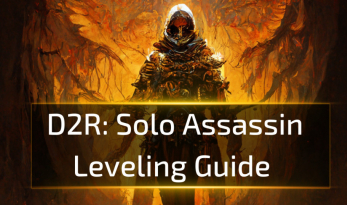 D2R Solo Assassin Leveling Guide