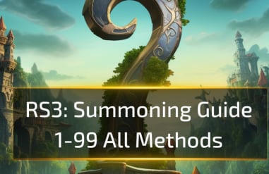 RS3 Summoning Guide,1-99 All Methods