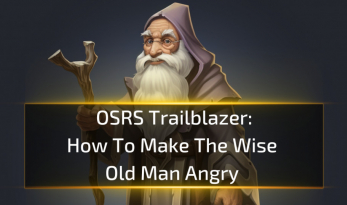 How To Make The Wise Old Man Angry - OSRS Trailblazer