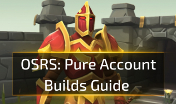 OSRS Pure Account Builds Guide