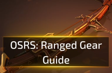2025 OSRS Ranged Gear Guide