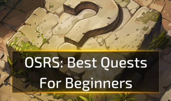 Best Quests For OSRS Beginners