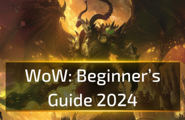 World of Warcraft Beginner’s Guide 2024